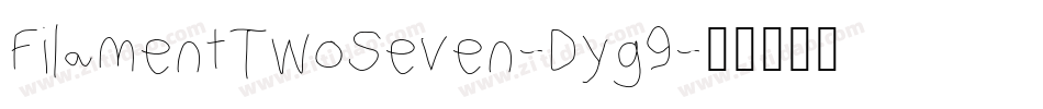 FilamentTwoSeven-Dyg9字体转换