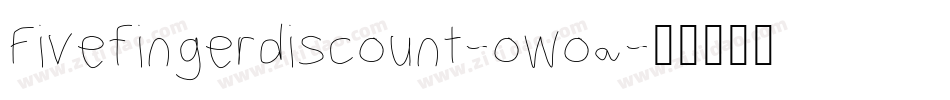 Fivefingerdiscount-owoa字体转换