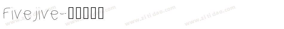 Fivejive字体转换