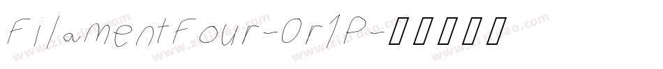 FilamentFour-0r1P字体转换