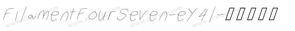 FilamentFourSeven-eY4l字体转换