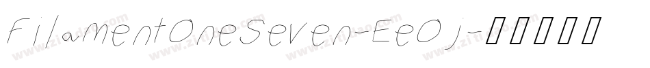FilamentOneSeven-EeOj字体转换