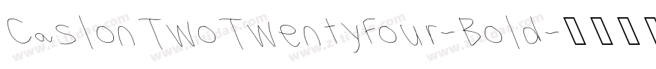 CaslonTwoTwentyFour-Bold字体转换
