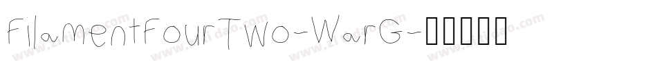 FilamentFourTwo-WarG字体转换