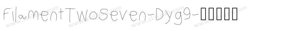 FilamentTwoSeven-Dyg9字体转换