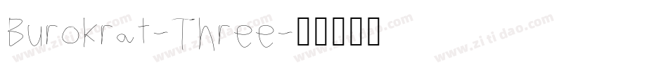 Burokrat-Three字体转换