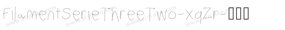 FilamentSerieThreeTwo-xqZr字体转换