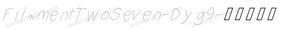 FilamentTwoSeven-Dyg9字体转换
