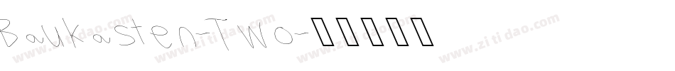 Baukasten-Two字体转换