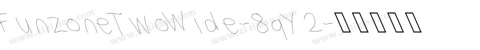 FunzoneTwoWide-8qY2字体转换