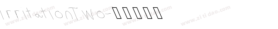 IrritationTwo字体转换