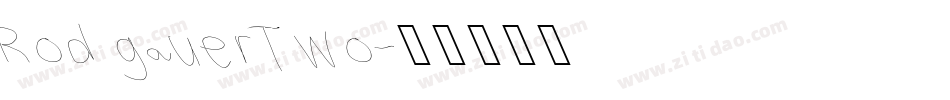 RodgauerTwo字体转换