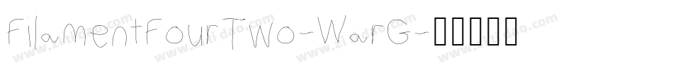 FilamentFourTwo-WarG字体转换