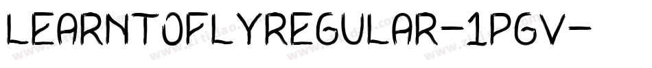 LearntoflyRegular-1pgv字体转换