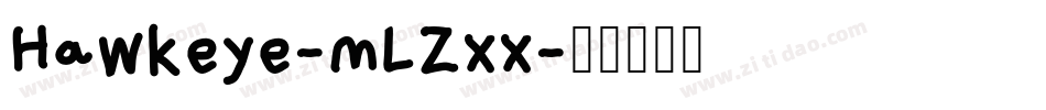 Hawkeye-mLZxx字体转换
