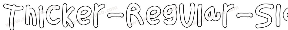 Thicker-Regular-Slanted-trial字体转换
