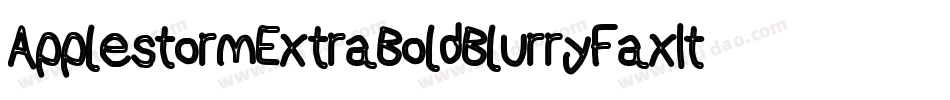 ApplestormExtraBoldBlurryFaxItalic-oA0q字体转换