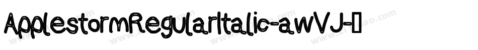 ApplestormRegularItalic-awVJ字体转换