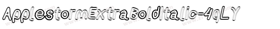 ApplestormExtraBoldItalic-4qLY字体转换