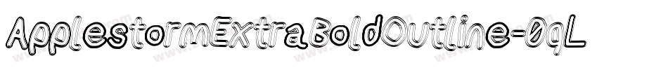 ApplestormExtraBoldOutline-0qLr字体转换