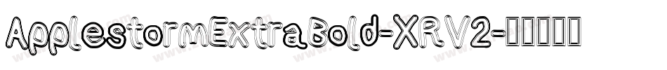 ApplestormExtraBold-XRV2字体转换