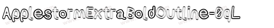 ApplestormExtraBoldOutline-0qLr字体转换
