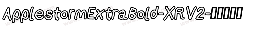 ApplestormExtraBold-XRV2字体转换