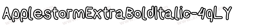 ApplestormExtraBoldItalic-4qLY字体转换