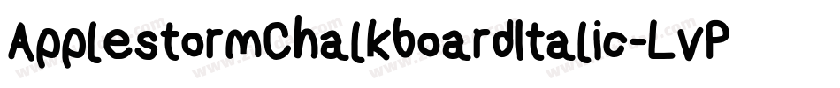 ApplestormChalkboardItalic-LvPy字体转换
