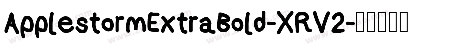 ApplestormExtraBold-XRV2字体转换