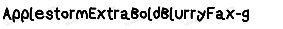 ApplestormExtraBoldBlurryFax-gX03字体转换