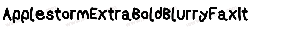 ApplestormExtraBoldBlurryFaxItalic-oA0q字体转换