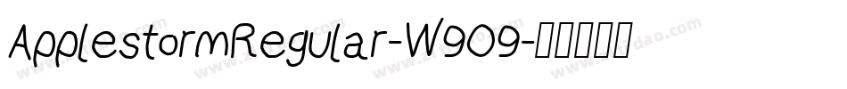 ApplestormRegular-W9O9字体转换