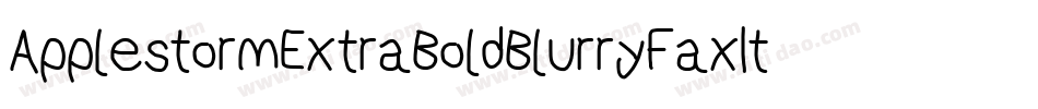 ApplestormExtraBoldBlurryFaxItalic-oA0q字体转换
