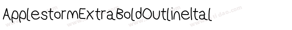 ApplestormExtraBoldOutlineItalic-ePqO字体转换