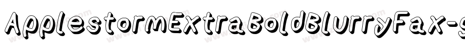 ApplestormExtraBoldBlurryFax-gX03字体转换