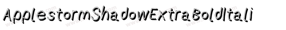 ApplestormShadowExtraBoldItalic-OmLo字体转换