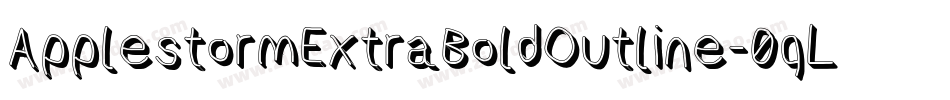 ApplestormExtraBoldOutline-0qLr字体转换
