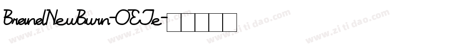 BrandNewBurn-OEJe字体转换