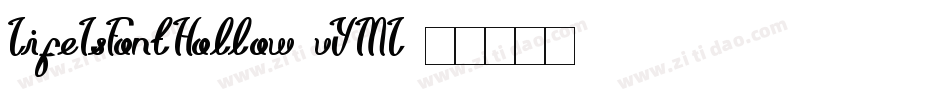LifeIsFontHollow-vYML字体转换