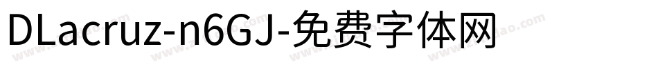 DLacruz-n6GJ字体转换