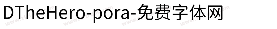 DTheHero-pora字体转换