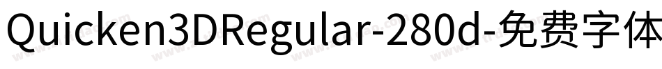 Quicken3DRegular-280d字体转换