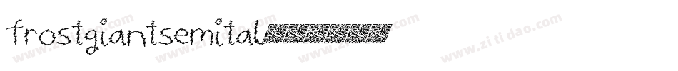frostgiantsemital字体转换