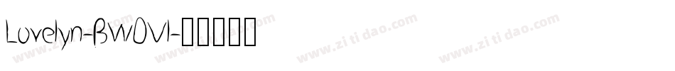 Lovelyn-BW0Vl字体转换