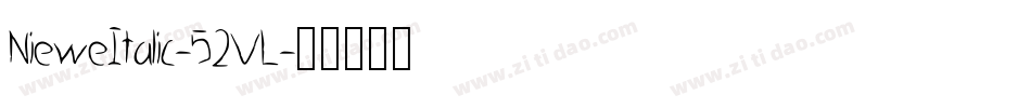 NieweItalic-52VL字体转换