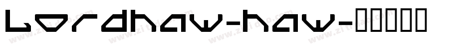 LordHaw-Haw字体转换