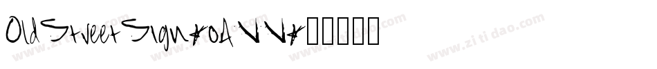 OldStreetSign-oAVV字体转换