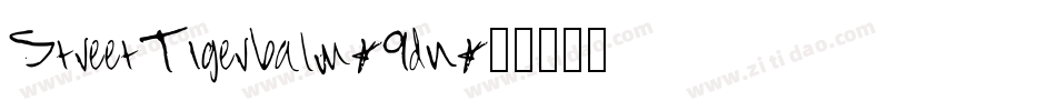 StreetTigerbalm-9dn字体转换