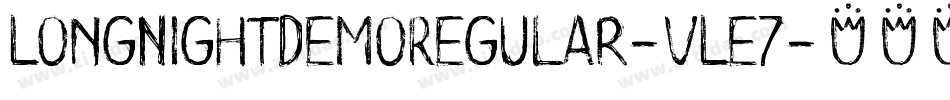 LongNightDemoRegular-vLE7字体转换